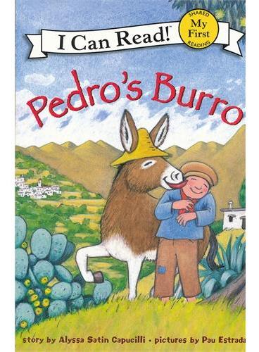 Pedro's Burro 佩德罗的驴子（I Can Read,My Fist Level）ISBN9780060560331