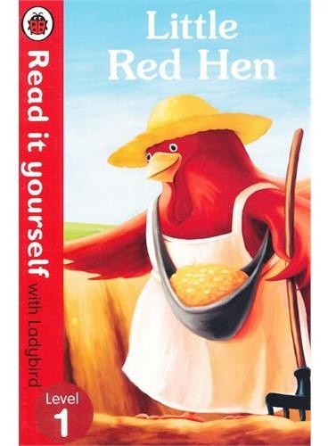 Read it Yourself： Little Red Hen（Level 1）小红母鸡（大开本平装）ISBN9780723272694
