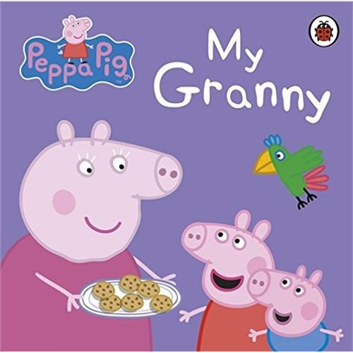 Peppa Pig：My Granny [Boardbook]小猪佩奇卡板故事书：我的奶奶ISBN9780723288619