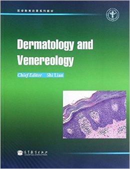 Dermatology and Venereology（皮肤性病学）
