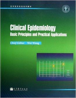 Clinical Epidemiology Basic Principles a