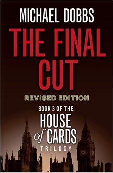 The Final Cut （House of Cards Trilogy, Book 3）