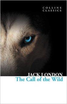 The Call of the Wild （Collins Classics）