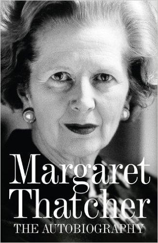 Margaret Thatcher： The Autobiography