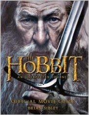 Official Movie Guide （The Hobbit： An Unexpected Journey）