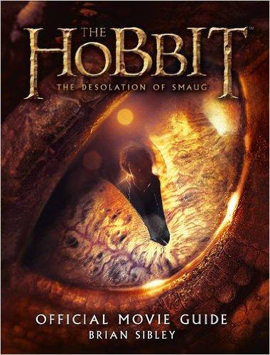 Official Movie Guide （The Hobbit： The Desolation of Smaug）