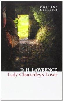 Lady Chatterley’s Lover （Collins Classics）