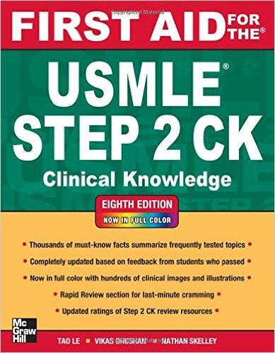 First Aid for the USMLE Step 2 CK, Eighth Edition