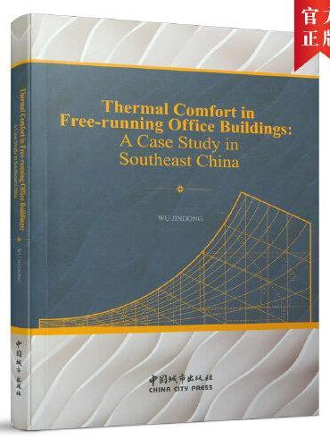 Thermal Comfort in Free-running Office Buildings：A Case Stud