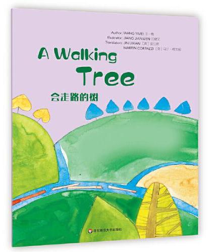 Wonderful Minds L4·A Walking Tree会走路的树（美慧树英文版4级）