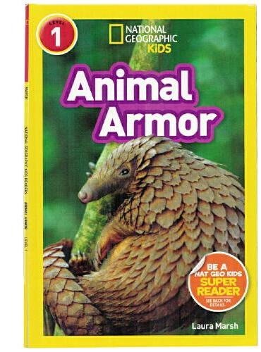 英文原版National Geographic Kids Readers：Animal Armor动物盔甲 国家地理分级