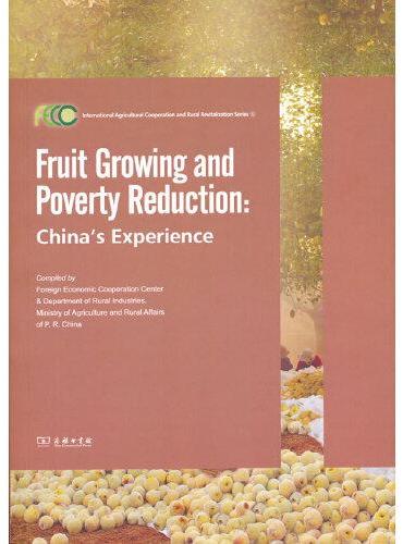 Fruit Growing and Poverty Reduction： China's Experience