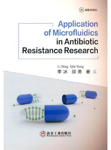 Application of Microfluidics in Antibiotic Resistance Resear